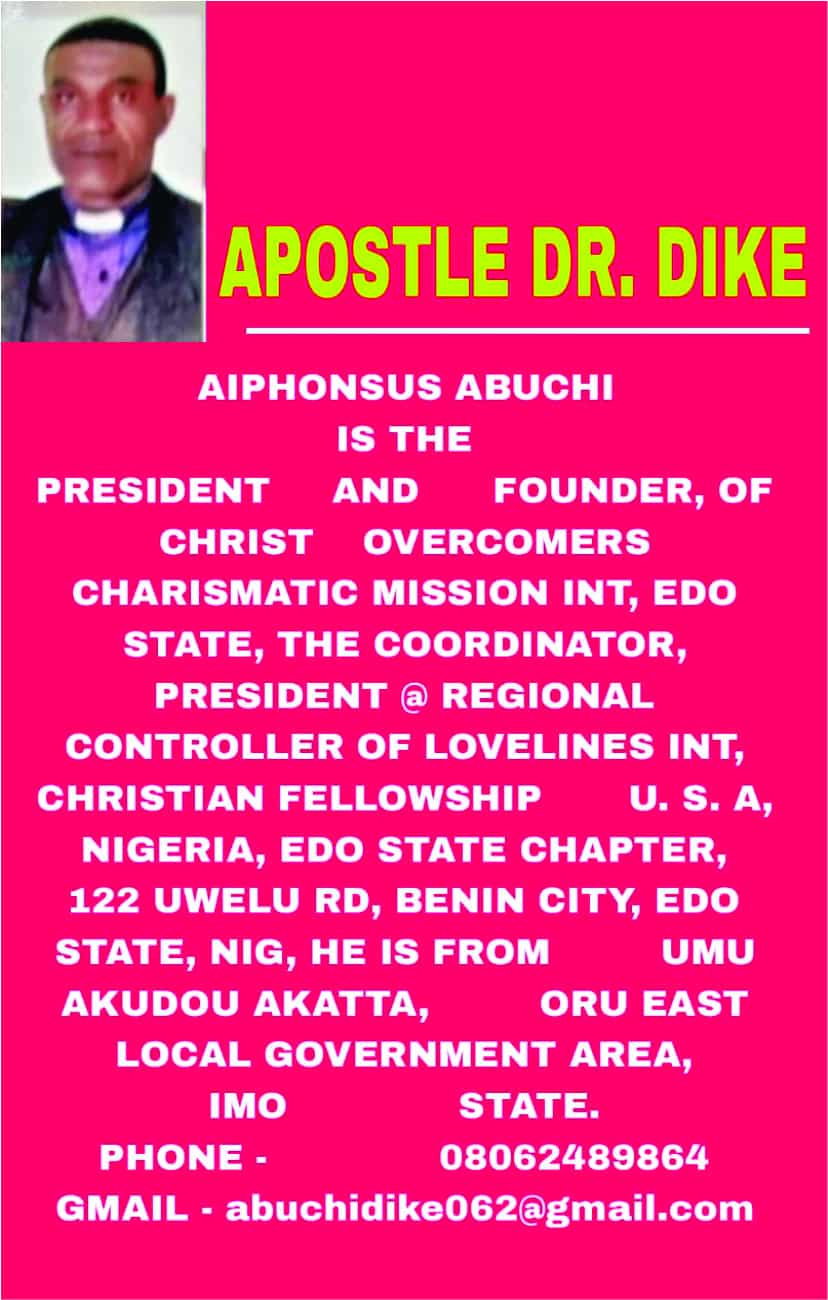 Apostle Dr. Dike - Edo State Chapter